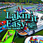 Lakin' It Easy (Remix)