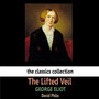 Eliot: The Lifted Veil