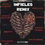 Infieles (feat. Gedy Lyon, The Warrior, Panda Black Life, Nathan El Millonario, Mikyyy, Josielll & Yona El Mesías) [Explicit]