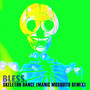 Skeleton Dance (Manic Mosquito Remix)