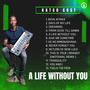A life without you (Explicit)