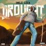 Drought (Explicit)