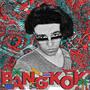 BANGKOK (Explicit)