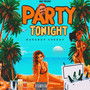 Party Tonight