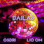 Bailas (feat. Osdri) [Explicit]