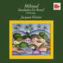 Milhaud: Saudades do Brazil