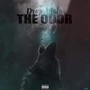 The Odor (Explicit)