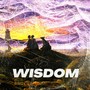 Wisdom (Explicit)