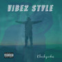 Vibez Style (Explicit)