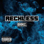 Reckless (Explicit)