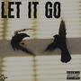 LET IT GO (Explicit)