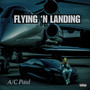 Flying 'N Landing (Explicit)