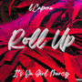 Roll Up (Explicit)