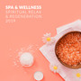 Spa & Wellness Spiritual Relax & Regeneration 2019