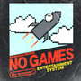 No Games (Explicit)