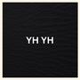 YH YH (Explicit)