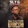 Ba Pastor Babeshi (feat. Mr Kazungu)