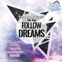 Follow Dreams