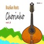 Chorinho, Vol. 2 (Brazilian Roots)