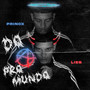 Do a pro Mundo (Explicit)