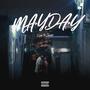 MAYDAY (feat. SAKUNA & MORE REAL)