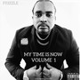 My Time Is Now Volume 1 (Explicit)