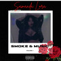 Smoke and Music, Vol. 1 (Explicit)