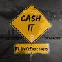 Cash it (feat. Deadrose & Lil Jazz) [Explicit]