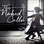 The Naked Cello