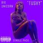 TUSHY (Single Pack) [Explicit]