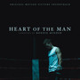 Heart of the Man (Original Motion Picture Soundtrack)