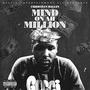 Mind On Ah Million (Explicit)