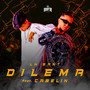 Dilema (Explicit)