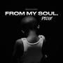 From my soul Delux (Explicit)