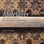 Abdelazer (Suites by Henry Purcell After The Tragedy by Aphra Behn, Arr. for Narrator and Orchestra)