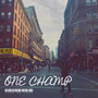 One Champ (Explicit)