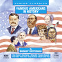 CHESTERMAN: Famous Americans in History