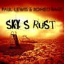 Sky's Rust (Explicit)