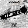 I Cant Lie (Explicit)