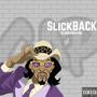 SlickBack (Explicit)