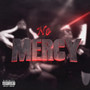 No Mercy (Explicit)