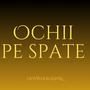 Ochii pe spate (Explicit)