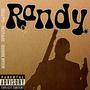 RANDY (feat. CatchClayton) [Explicit]