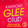 Karaoke Glee Club Vol.3