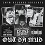 JWFM RECORDS Presents: Out Da Mud (Explicit)