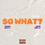 So What (feat. Sade' Emoni)