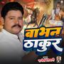 Babhan Thakur (Explicit)