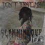 DONT TEST ME (Explicit)