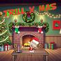 TRILL X MAS (Explicit)