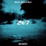 24/7 (Explicit)